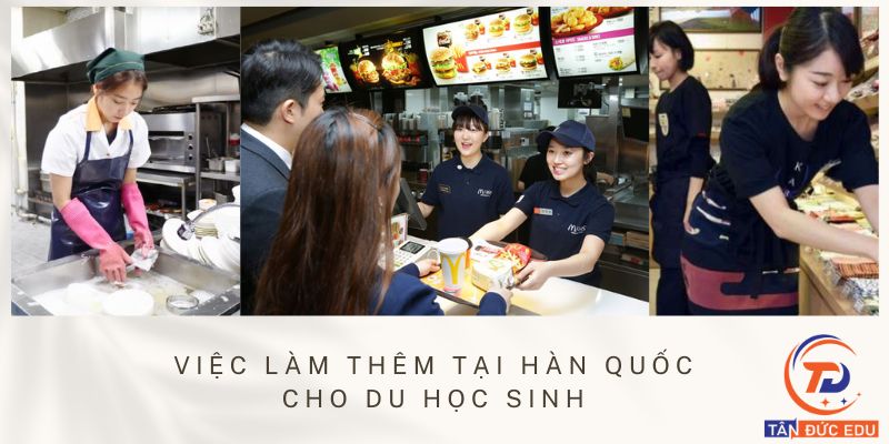việc làm thêm tại hàn quốc cho du học sinh
