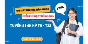 Du học Hàn Quốc tại Đắk Lắk